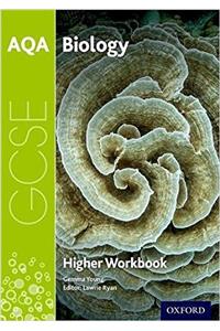 AQA GCSE Biology Workbook: Higher