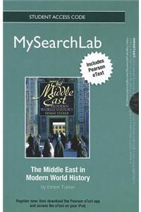 MySearchLab with Pearson Etext - Standalone Access Card - for the Middle East in Modern World History