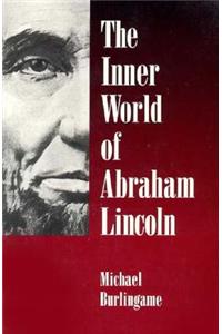 Inner World of Abraham Lincoln