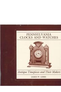 Pennsylvania Clocks and Watches