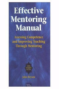 Curriculum Management and Assessment Manual/Effective Mentoring Manual Pack