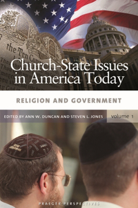 Church-State Issues in America Today [3 Volumes]