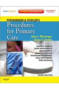 Pfenninger and Fowler's Procedures for Primary Care