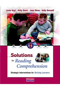 Solutions for Reading Comprehension, K-6