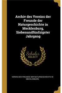 Archiv des Vereins der Freunde der Naturgeschichte in Mecklenburg, Siebenundfünfzigster Jahrgang