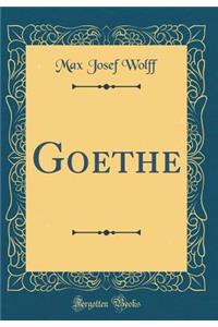 Goethe (Classic Reprint)