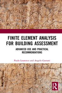 Finite Element Analysis for Building Assessment