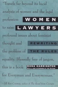 Women Lawyers: Rewriting the Rules