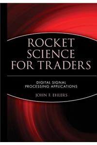 Rocket Science for Traders