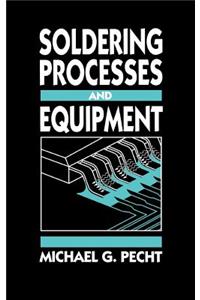 Soldering Processes and Equipment