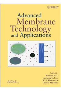 Advanced Membrane Technology and Applications