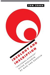 Ideology and Inscription