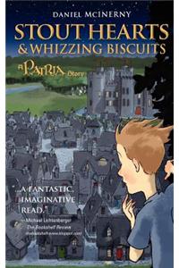 Stout Hearts & Whizzing Biscuits