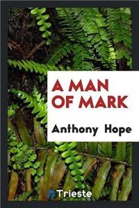 Man of Mark
