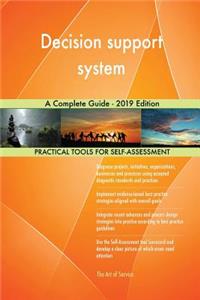 Decision support system A Complete Guide - 2019 Edition