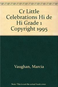 Cr Little Celebrations Hi de Hi Grade 1 Copyright 1995