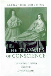 The Travails of Conscience