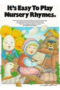 It's Easy To Play Nursery Rhymes