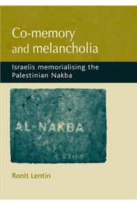 Co-Memory and Melancholia