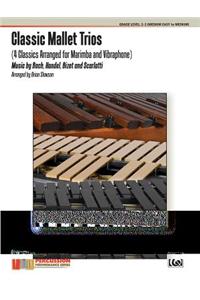 Classic Mallet Trios - Vol. 1