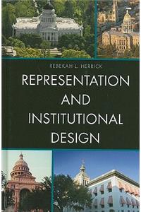 Representation and Institutional Design