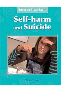 Self-harm and Suicide