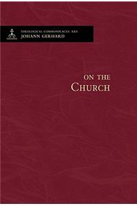 On the Church: Theological Commonplaces