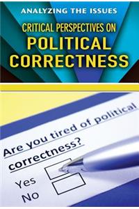 Critical Perspectives on Political Correctness
