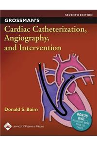 Grossman's Cardiac Catheterization, Angiography, and Interve