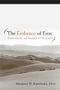 The Embrace of Eros