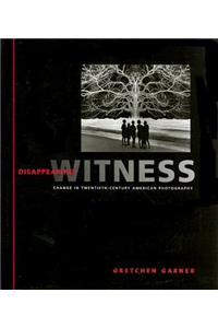 Disappearing Witness