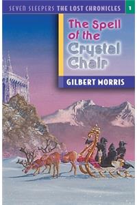 The Spell of the Crystal Chair