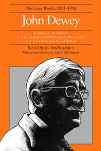 Later Works of John Dewey, Volume 11, 1925 - 1953