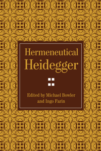 Hermeneutical Heidegger