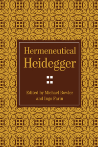 Hermeneutical Heidegger