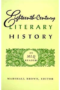 Eighteenth-Century Literary History