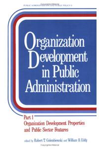 Organization Development in Public Administration