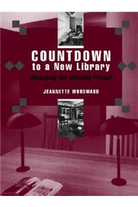 Countdown to a New Library