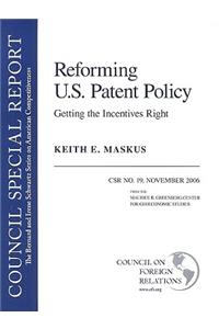 Reforming U.S. Patent Policy