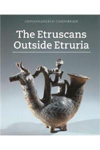 Etruscans Outside Etruria