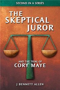 Skeptical Juror and The Trial of Cory Maye