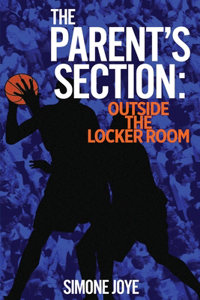 Parent's Section: Outside The Locker Room