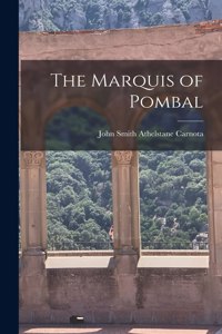 Marquis of Pombal