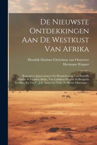 De Nieuwste Ontdekkingen Aan De Westkust Van Afrika
