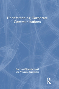 Understanding Corporate Communications