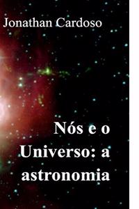 Nós e o Universo