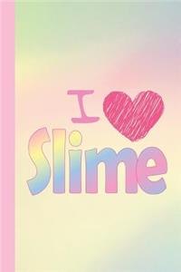 I Heart Slime
