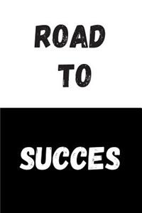 Road To Succes