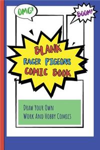 Blank Racer Pigeons Comic Book