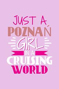 Just A Poznan Girl In A Cruising World
